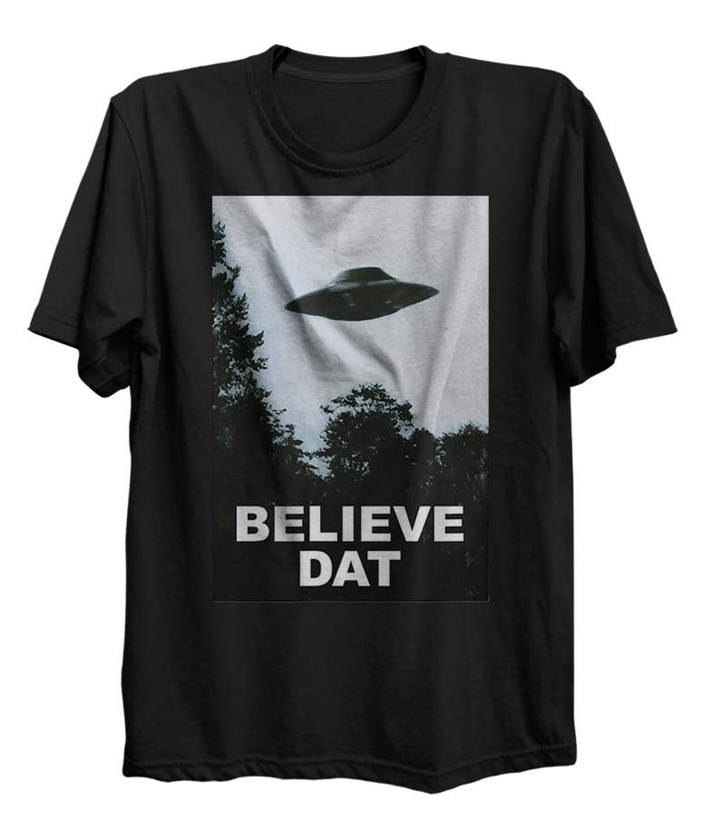 Believe That Alien Spaceship