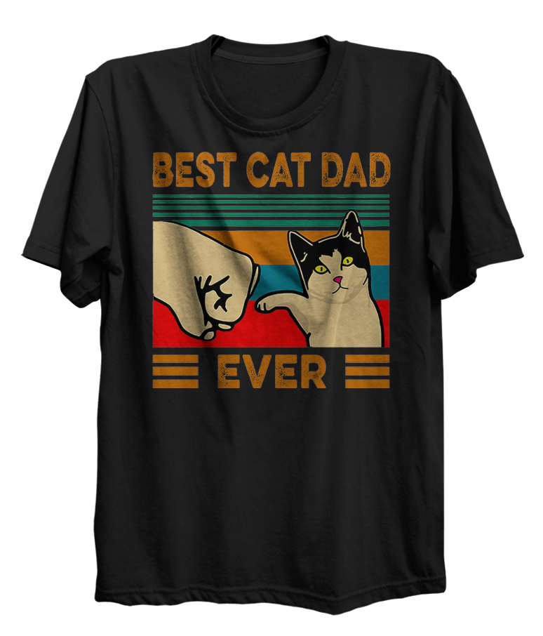 Best Cat Dad Ever Funny Fist