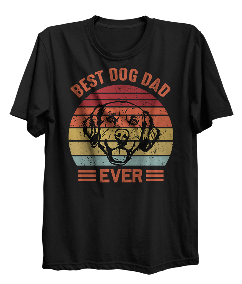 Best Dog Dad Ever Pets Love